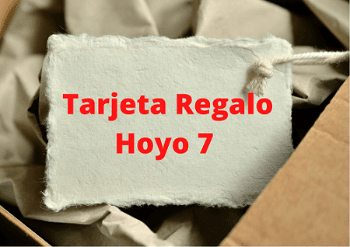 Tarjeta Regalo - Hoyo 7